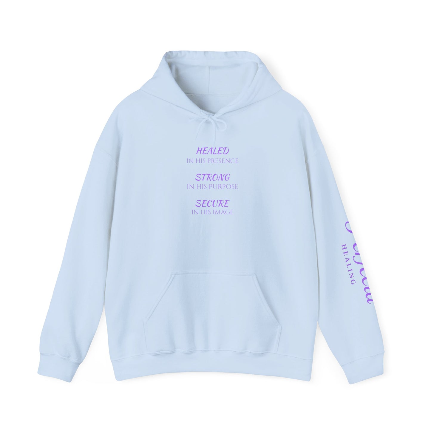 "Healing | Strong | Secure" Hoodie Inspirational Hoodie