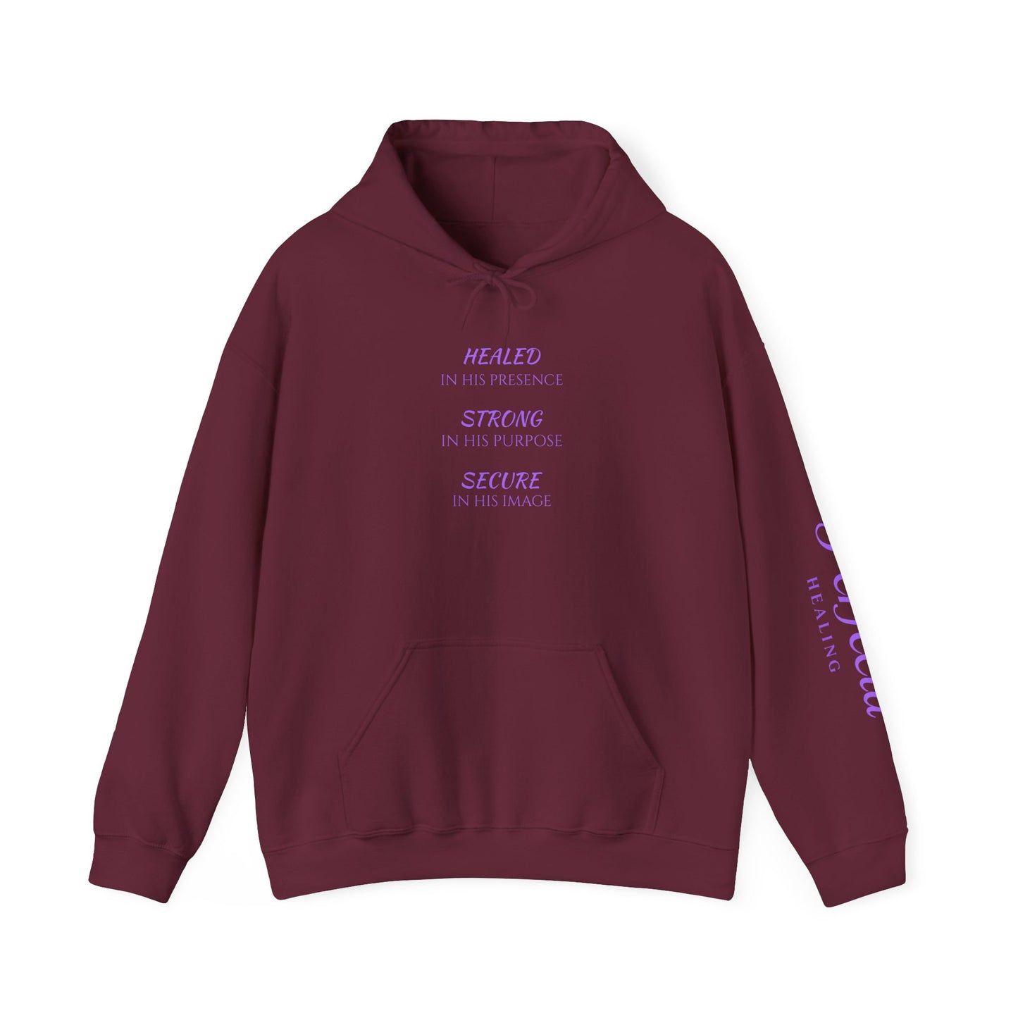 "Healing | Strong | Secure" Hoodie Inspirational Hoodie