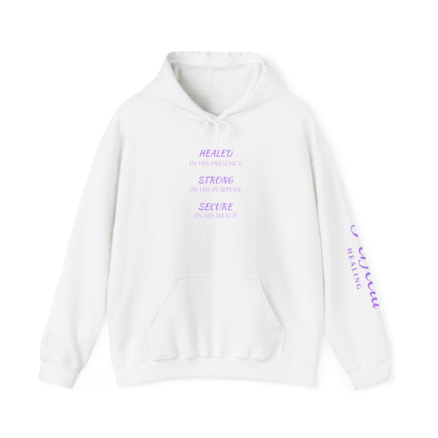 "Healing | Strong | Secure" Hoodie Inspirational Hoodie